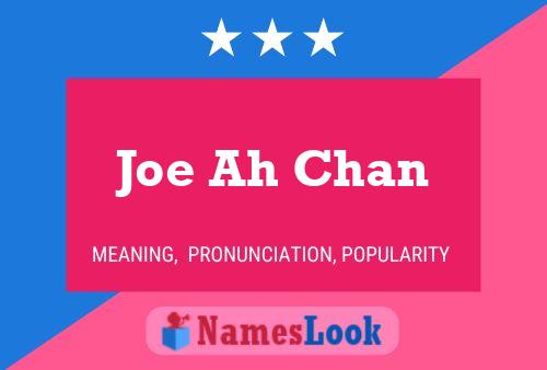 Постер имени Joe Ah Chan