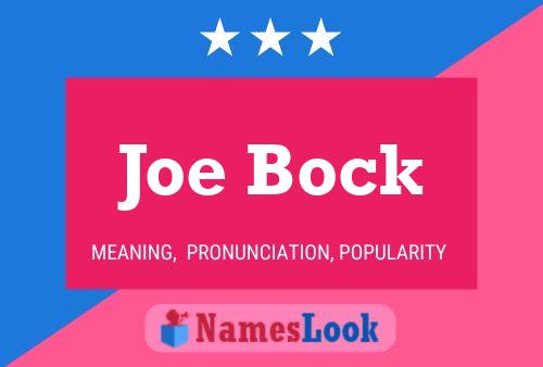 Постер имени Joe Bock