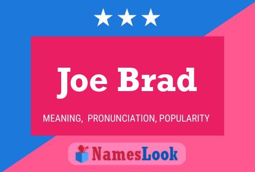 Постер имени Joe Brad