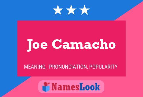 Постер имени Joe Camacho