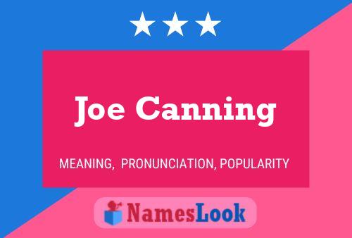 Постер имени Joe Canning