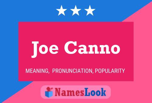 Постер имени Joe Canno