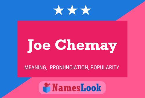 Постер имени Joe Chemay