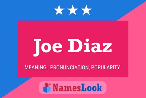 Постер имени Joe Diaz