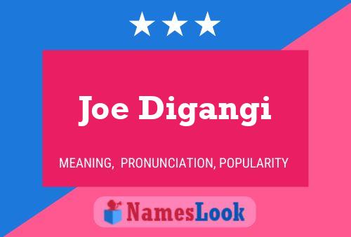 Постер имени Joe Digangi