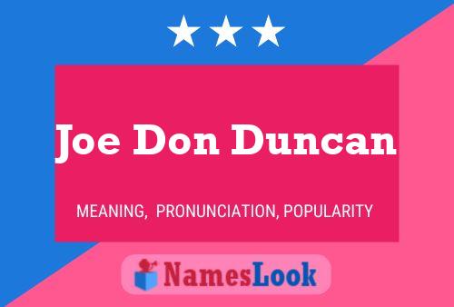 Постер имени Joe Don Duncan