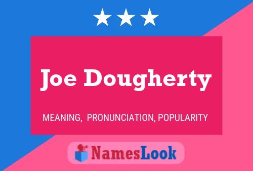 Постер имени Joe Dougherty