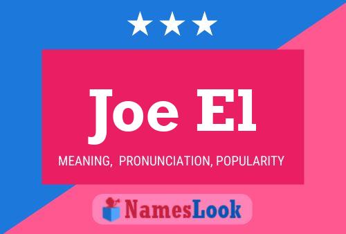 Постер имени Joe El