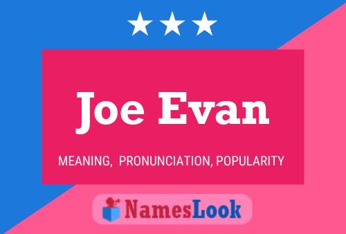 Постер имени Joe Evan