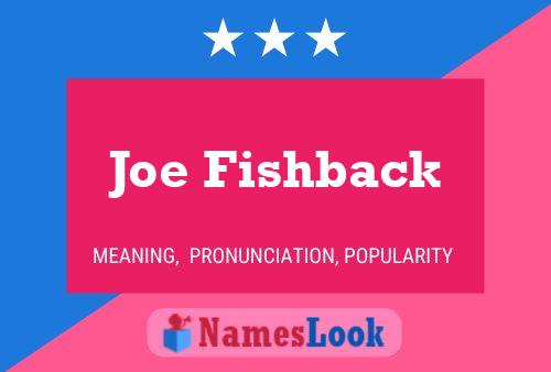 Постер имени Joe Fishback