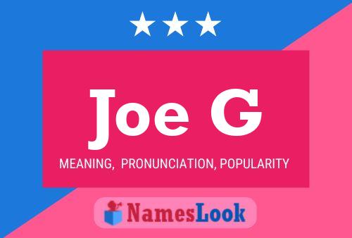 Постер имени Joe G