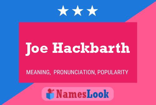 Постер имени Joe Hackbarth