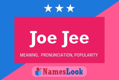 Постер имени Joe Jee