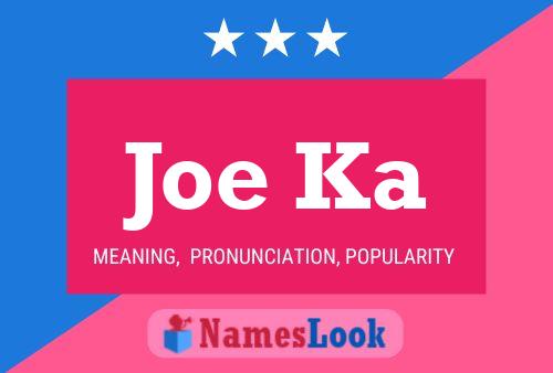 Постер имени Joe Ka