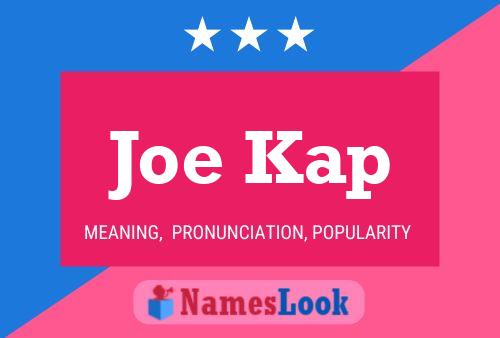 Постер имени Joe Kap