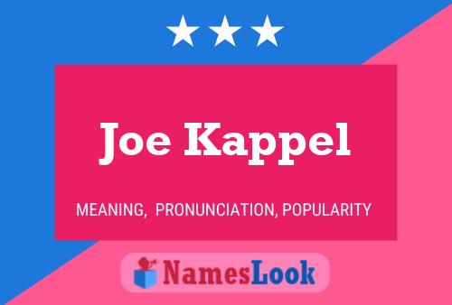 Постер имени Joe Kappel