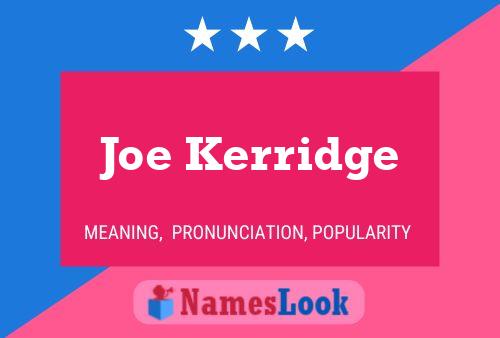 Постер имени Joe Kerridge