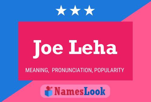 Постер имени Joe Leha