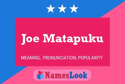 Постер имени Joe Matapuku