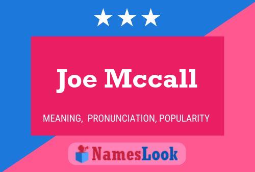 Постер имени Joe Mccall