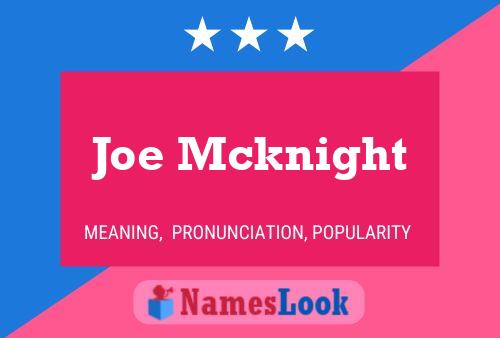 Постер имени Joe Mcknight