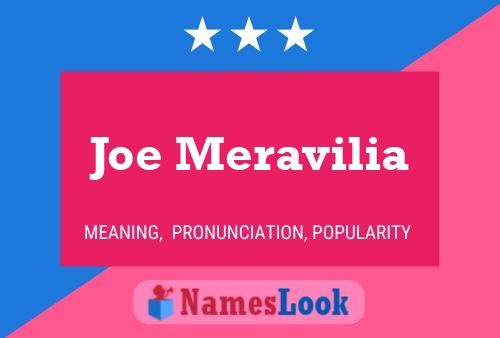 Постер имени Joe Meravilia