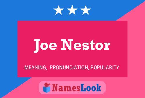 Постер имени Joe Nestor