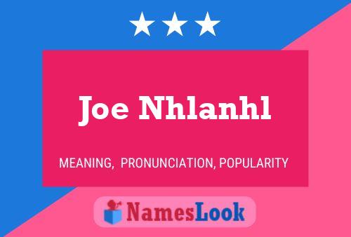 Постер имени Joe Nhlanhl