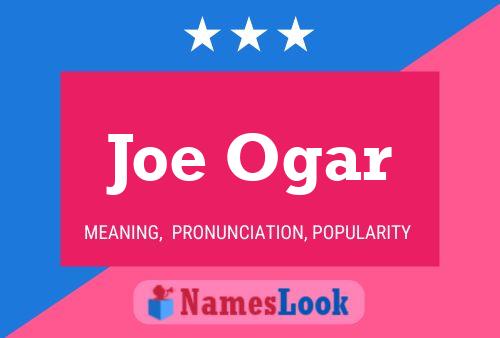 Постер имени Joe Ogar