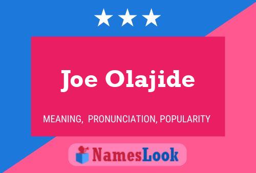 Постер имени Joe Olajide