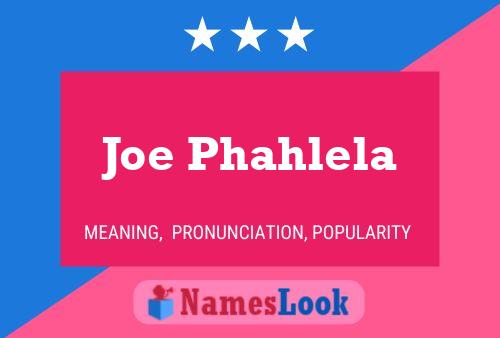 Постер имени Joe Phahlela