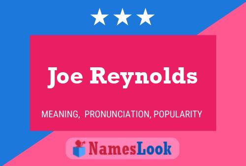 Постер имени Joe Reynolds