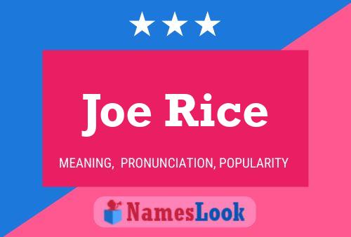 Постер имени Joe Rice