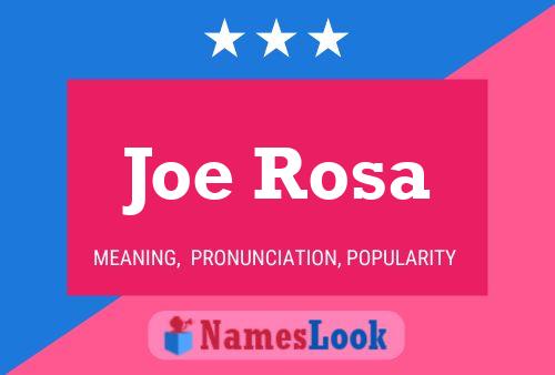 Постер имени Joe Rosa