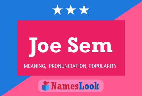 Постер имени Joe Sem