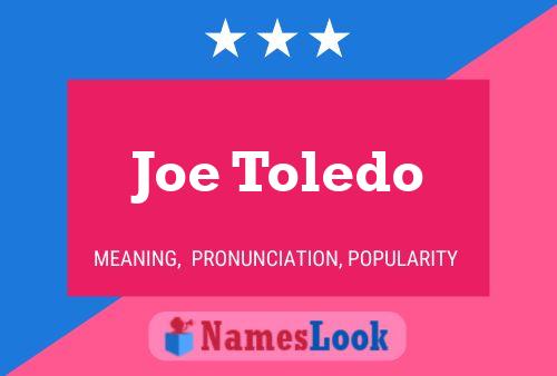 Постер имени Joe Toledo