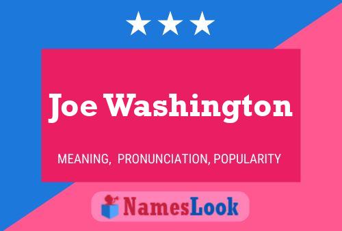 Постер имени Joe Washington