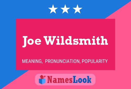 Постер имени Joe Wildsmith