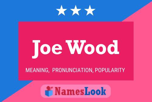 Постер имени Joe Wood