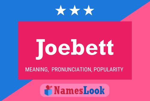 Постер имени Joebett