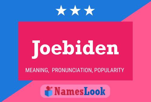 Постер имени Joebiden