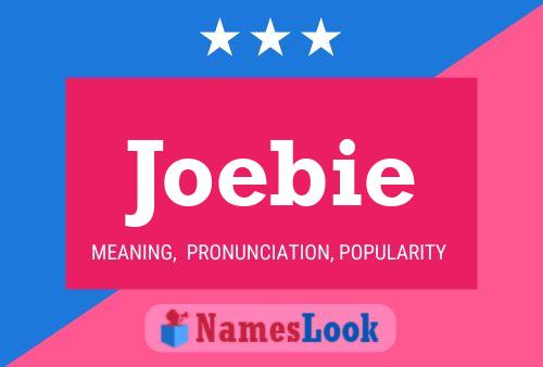 Постер имени Joebie