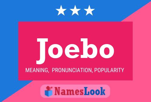 Постер имени Joebo