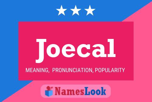 Постер имени Joecal