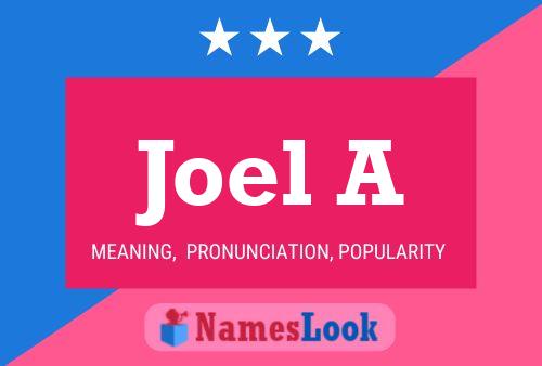 Постер имени Joel A