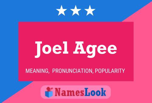 Постер имени Joel Agee