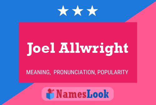 Постер имени Joel Allwright