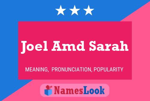 Постер имени Joel Amd Sarah