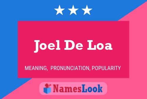 Постер имени Joel De Loa