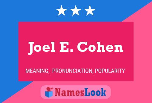 Постер имени Joel E. Cohen